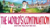 THE WORLD'S CONTINUATION -By Ado
