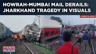 Jharkhand Train Accident: Tragedy In Visuals| 18 Coaches Of Howrah-Mumbai Mail Derails| Deaths Mount