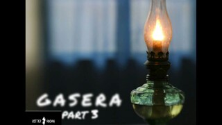 GASERA 3 (hiwaga na bumabalot sa GASERA)#betterknown