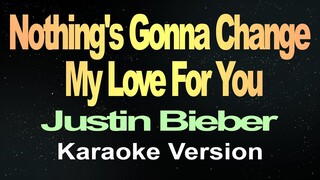 Nothing's Gonna Change My Love For You (Karaoke Version)