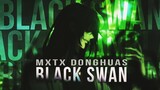 Black Swan || mdzs | tgcf | svsss [AMV]