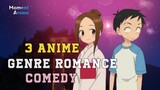 [ REKOMENDASI ] 3 Anime Genre Romance, Comedy - MomentAnime