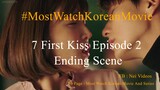 7 First Kisses Episode 2 Ending Scene English Sub Title