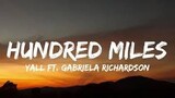 you and me is more than a hundred miles( by:yall ft.gabriela richardson )