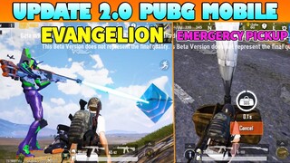 Thông Tin Update PUBG Mobile 2.0 | Evangelion X PUBG Mobile Phần Tiếp Theo - Tính Năng Mới.