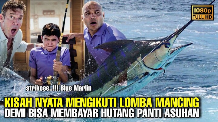 KISAH NYATA..!!! MENGIKUTI LOMBA MANCING UNTUK MEMBAYAR HUTANG PANTI ASUHAN  • ALUR CERITA FILM