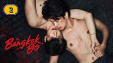 (ENG SUB) 𝐃𝐀 𝐁𝐀𝐍𝐆 𝐊𝐎𝐊 𝐁𝐎𝐘 | EP 2