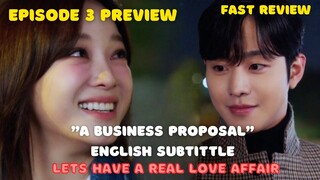 A Business Proposal Ep 3 ENG SUB Preview - Real Love ❤️