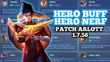 UPDATE BUFF DAN NERF PATCH 1.7.58 HERO BARU ARLOTT - Mobile Legends