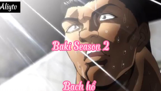 Baki Season 2_Tập 10 Bạch hổ