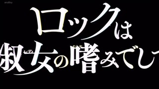 Rock wa Lady no Tashinami deshite - 04 Sub Indo