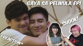 (SHOOK!) #GayaSaPelikula (Like In The Movies) - Ep1 - REACTION