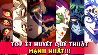 TOP 33 Huyết Quỷ Thuật MẠNH NHẤT !!!! (3)