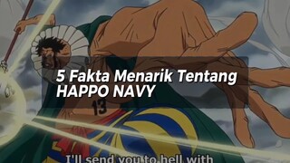 5 Fakta Menarik Tentang HAPPO NAVY | Anggota Armada Besar Bajak Laut Topi Jerami 🔥