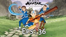 AVATAR Eps 36 Dub Indo ⛰️