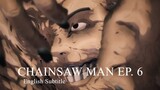 Chainsaw Man [EP. 06] - Kill Denji