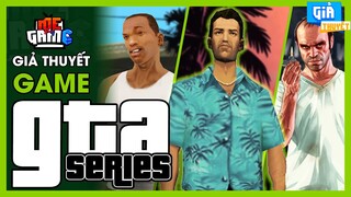 Giả Thuyết Game: GTA - Chắc Chắn Chưa Từng Nghe Qua | meGAME