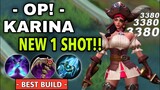 THE MOST OP ASSASSIN? NEW 1 SHOT BUILD IS HERE!! | MLBB | KARINA BEST BUILD IN 2021