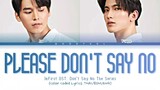 JaFirst - หัวใจใกล้เธอ ( Please Don't Say No ) OST. Don't Say No The Series Lyrics Thai/Rom/Eng