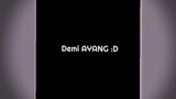 DEMI AYANG 🗿👍  (BL gess)