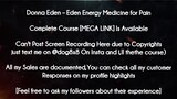 Donna Eden  course - Eden Energy Medicine for download