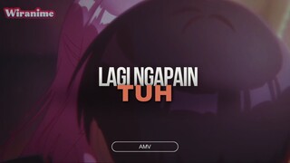 Lagi ngapain tuh_Amv