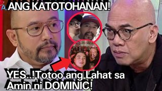 PAG AMIN! Sugar DADDY ni DOMINIC ROQUE UMAMIN Na sa RELASYON nila ni DOMINIC