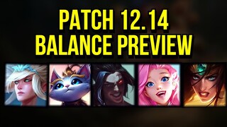 Patch 12.14 Balance Preview | Kayn Sivir Yuumi Seraphine Janna Teemo Zeri | League of Legends