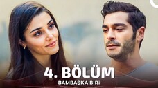 Bambaşka Biri (Outra Pessoa) | EPISÓDIO 4