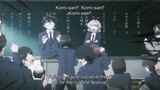 Komi-san wa, Comyushou desu Episode 11