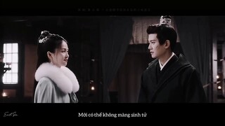 [Vietsub-FMV] Cứ xem như lời thổ lộ còn chưa kịp nói, tình này chưa kịp trao| Châu Sinh Như Cố【周生如故】