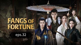 Fangs of Fortune (sub indo eps.32)