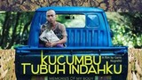 KUCUMBU TUBUH INDAHKU (2019)