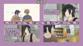 Play It Cool, Guys! Cool Doji Danshi!!! Episode #17: Catalyst!!! 1080p! Igarashi and Mima First Met!