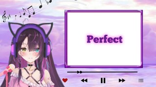 100♫ Perfect | Suri Mukeki 💜☂️