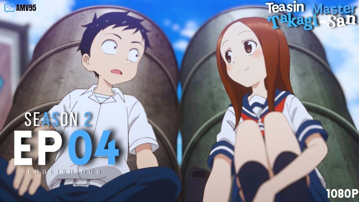 Teasing Master Takagi-San Season 2 Ep 04 (English Dub) 1080p [AMV95]