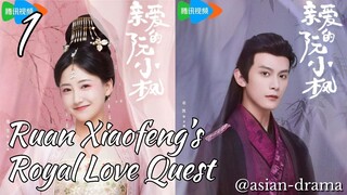 Ruan Xiaofeng’s Royal Love Quest (2025) – Eps. 01 [Sub Indo]