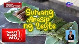 Suman sa Leyte, gawa sa arasip! | Dapat Alam Mo!
