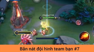 Bắn nát đội hình team bạn p7