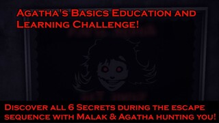 Dark Deception - Agatha's Basics Education and Learning Challenge!