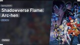Shadowverse Flame: Arc-henc Ep 10