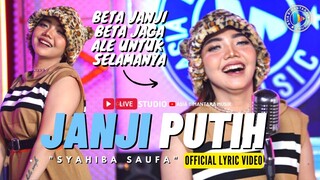 Syahiba Saufa - Janji Putih (Official Lyric Video)