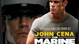 JOHN.CENA: The Marine ᴴᴰ | Tagalog Dubbed