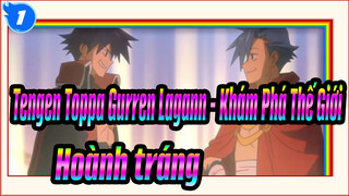 Tengen Toppa Gurren Lagann - Khám Phá Thế Giới
Hoành tráng_1