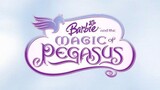 Barbie™ & The Magic of Pegasus (2005)