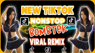 NEW TRENDING | NONSTOP TIKTOK BOMBTEK REMIX