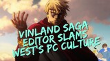 Vinland Saga Editor Says Anime And Manga Won't Pander To Woke PC Culture