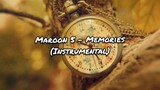 Maroon 5 - Memories  (Instrumental)