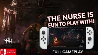 IT TAKE SKILL TO ESCAPE A GOOD NURSE! DEAD BY DAYLIGHT SWITCH 220