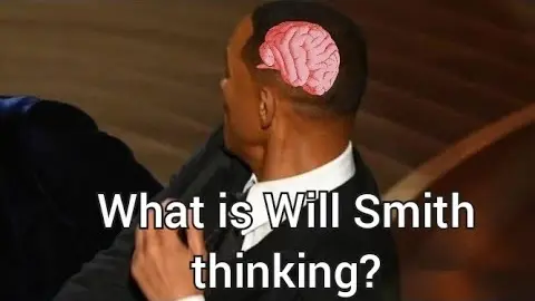This is what Will Smith thinks before slapping Chris Rock